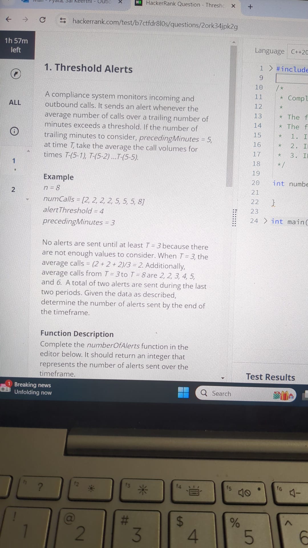  numberOfAlerts has the following parameter(s): int precedingMinutes: the trailing number of