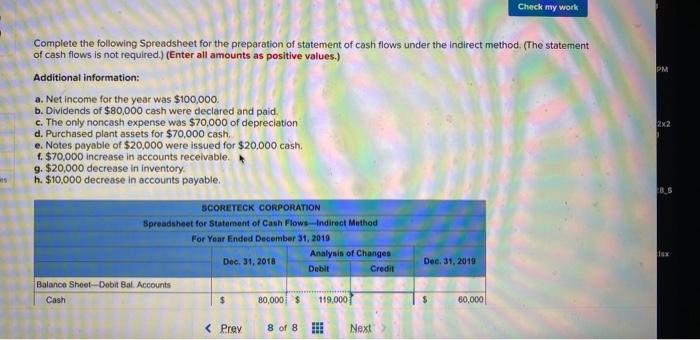  Check my work Complete the following Spreadsheet for the preparation of