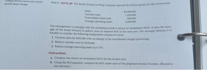  Compute ROI for current year and for possible future changes. E10.17