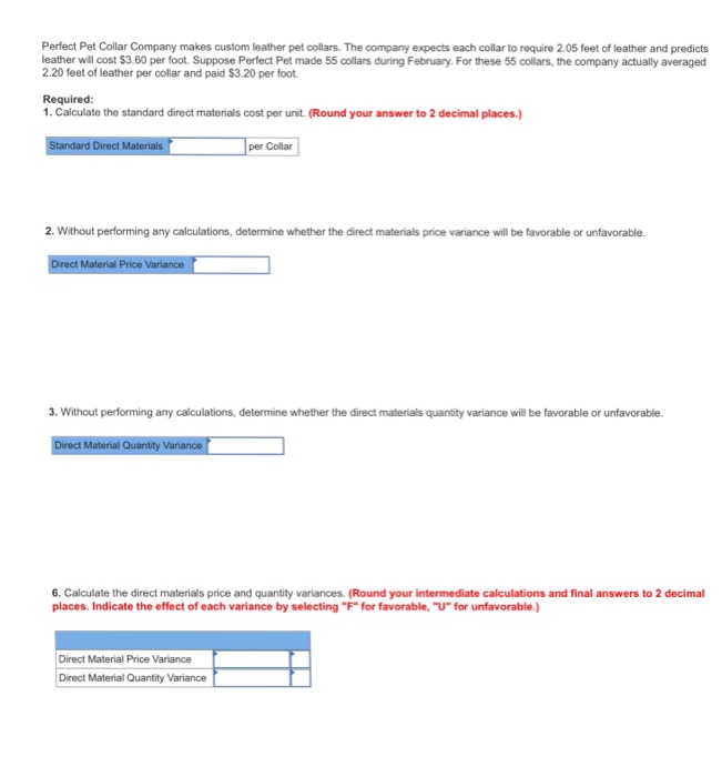  Struggling with these practice problems Perfect Pet Collar Company makes custom