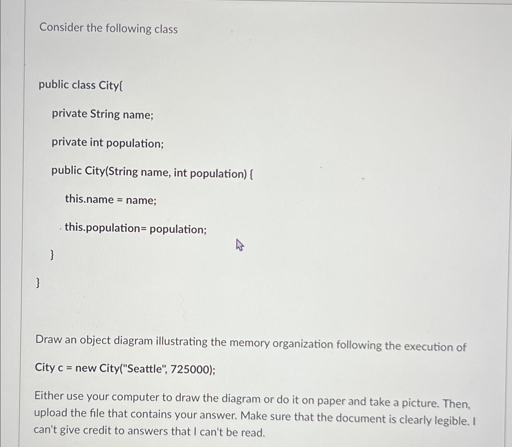  Consider the following class public class City{ private String name; private