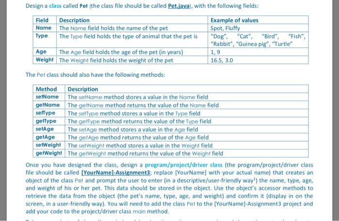  Design a class called Pet (the class file should be called
