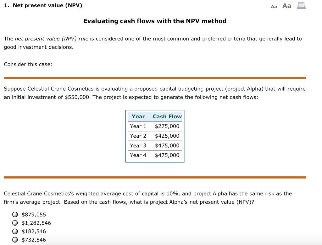  Aa Aa E. 1. Net present value (NPV) Evaluating cash flows