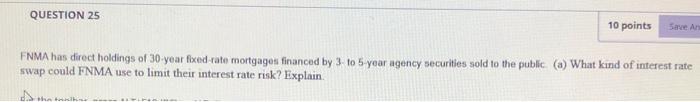 on question 25 (the second photo) QUESTION 26 10 points Save Anish