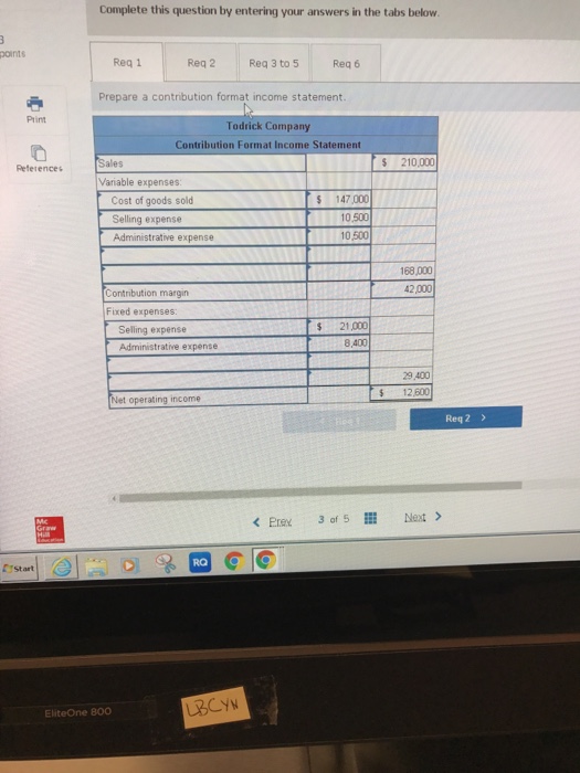 the previous attempt 3 Check my work View previous attemp Todrick Company