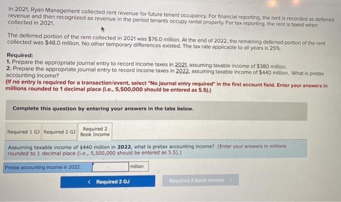 for future tenant occupancy, For financial reporting, the rent is recorded as