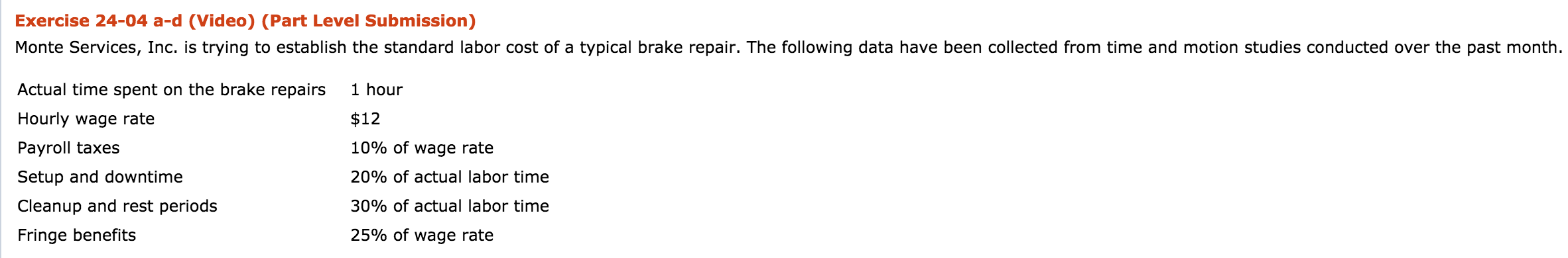 Exercise 24-04 a-d (Video) (Part Level Submission) Monte Services, Inc. is