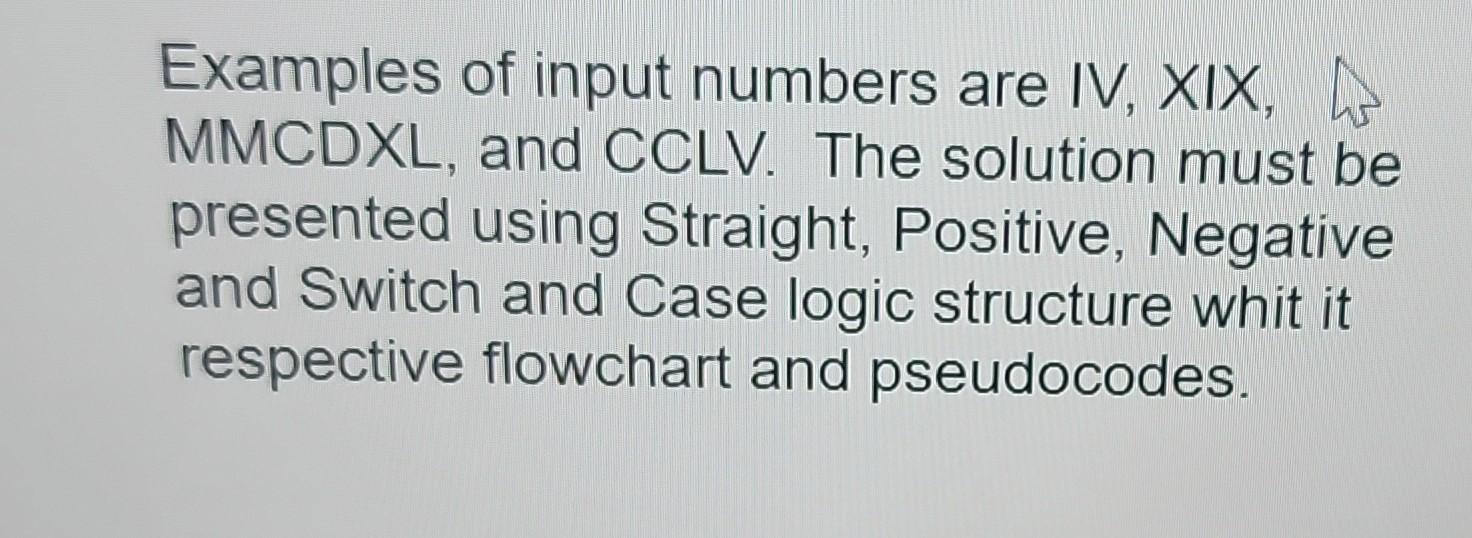 their decimal equivalents. Consider all possibilities of Roman numeralsno letters, only one