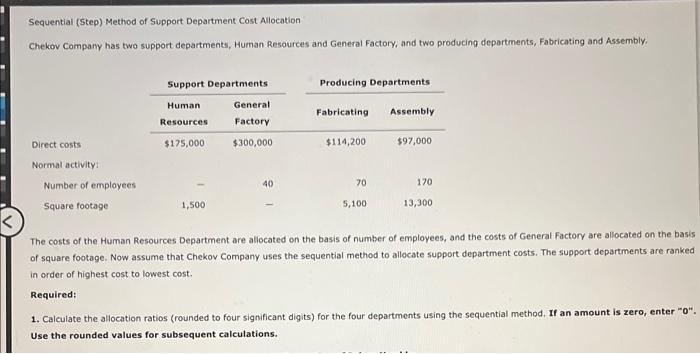 Fabricating and Assembly. The costs of the Human Resources Department are allocated