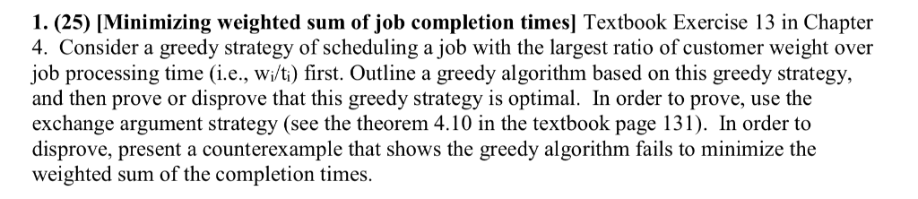 theorem 4.10 The schedule A produced by the greedy algorithm has optimal