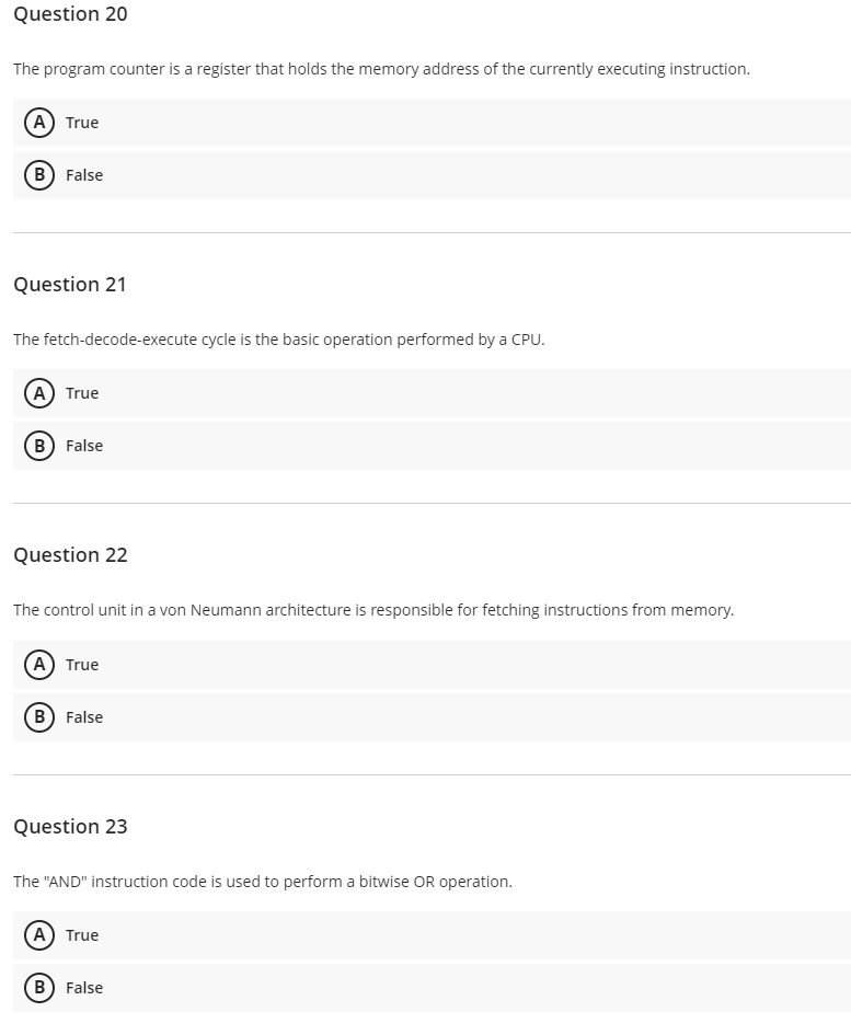  Question 20 The program counter is a register that holds the