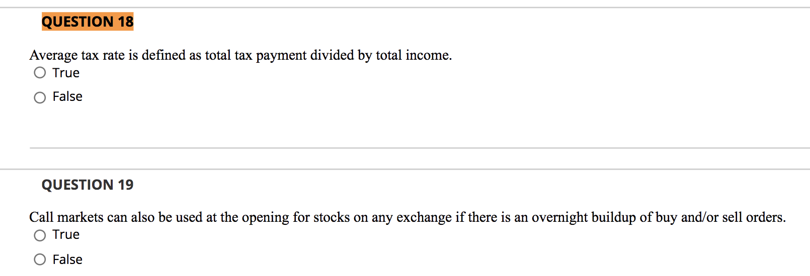  QUESTION 18 Average tax rate is defined as total tax payment