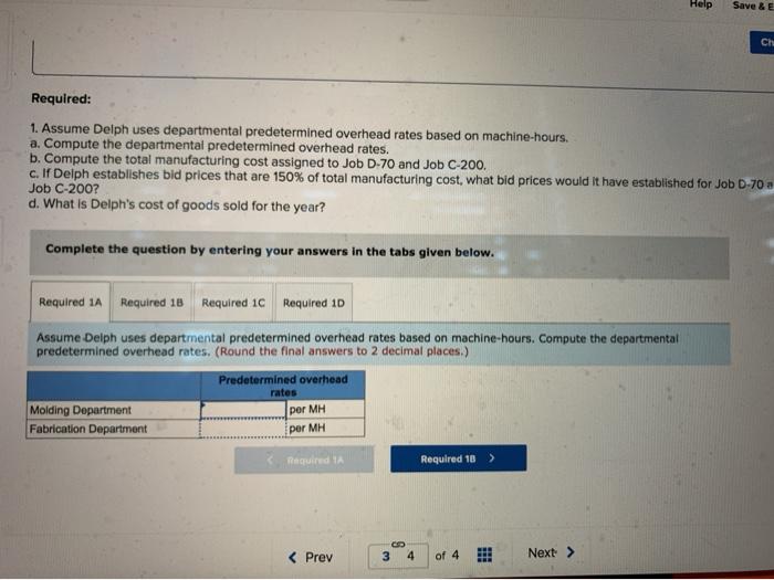 cost Variable manufacturing overhead cost per machine-hour Molding Fabrication Total 21,000 33,000
