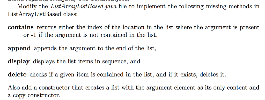 Modify the ListArray.java file to implement the following missing methods. Also add