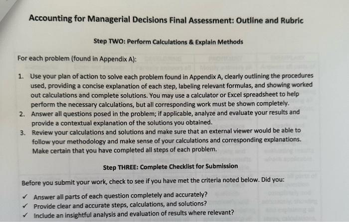 Need help with questions on my Managerial Decisions final, question 1 Accounting