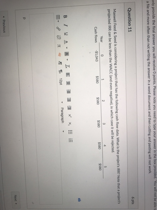  Maxwell Feed & Seed is considering a project that has the