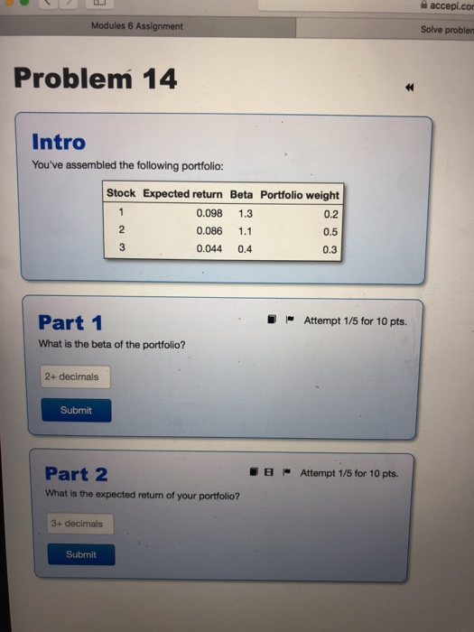  accepi.co Modules 6 Assignment Solve probler Problem 14 Intro You've assembled