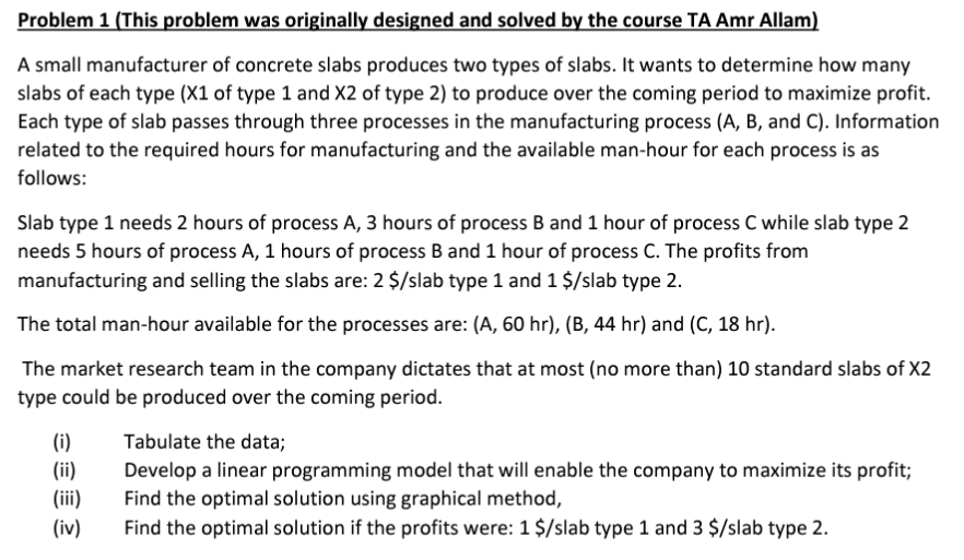 Solve it in graphical and simplex solution. Thanks Problem 1 (This problem