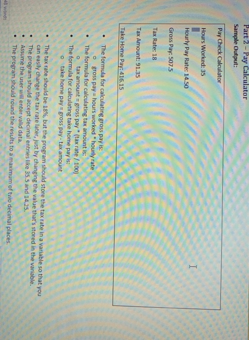  Write simple program in python. Part 2 - Pay Calculator Sample
