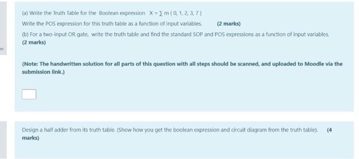  (a) Write the Truth Table for the Boolean expression X =