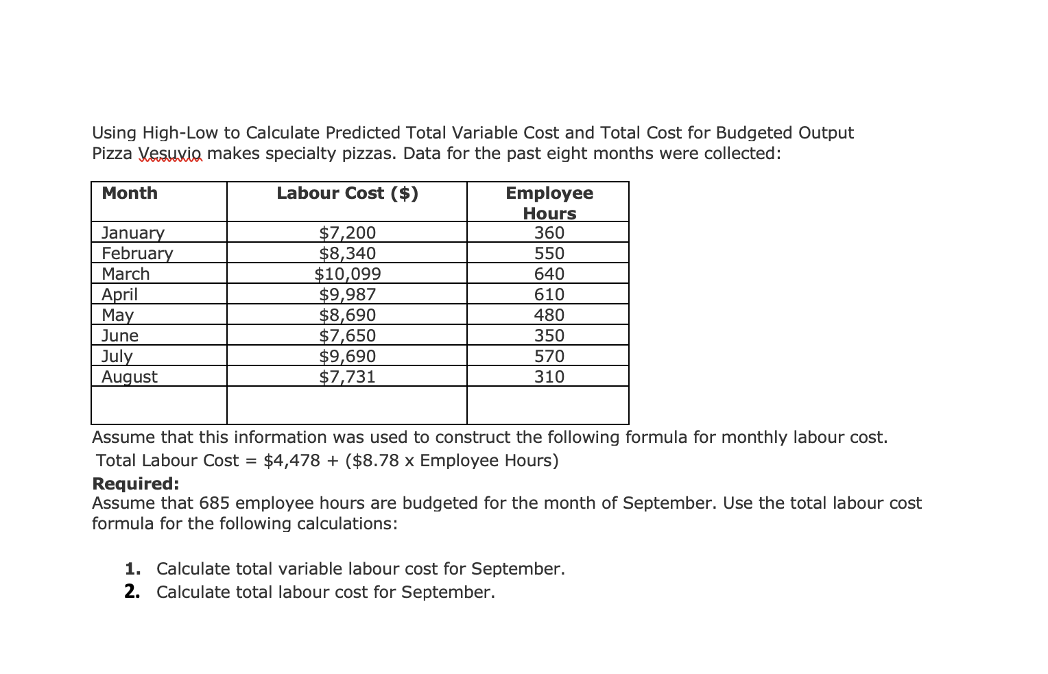Using High-Low to Calculate Predicted Total Variable Cost and Total Cost