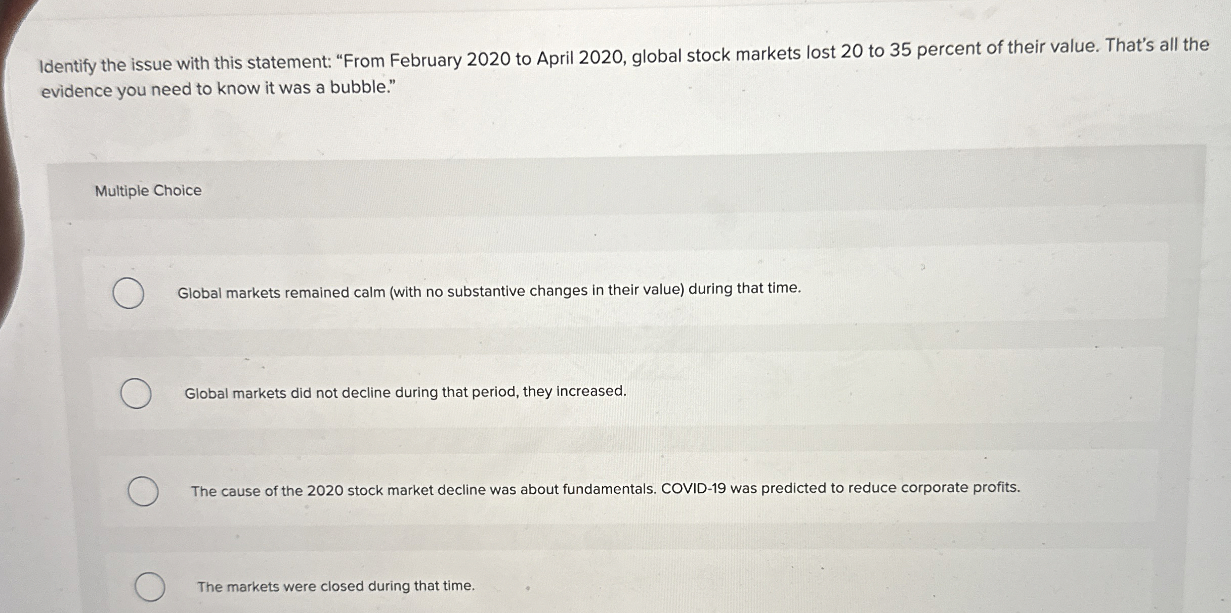  Identify the issue with this statement: "From February 2020 to April