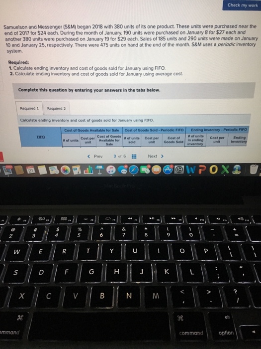  Check my work Samuelson and Messenger (S&M) began 2018 with 380