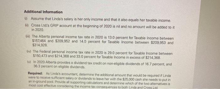 Linda Cross is the sole shareholder of Cross Ltd., a Canadian controlled