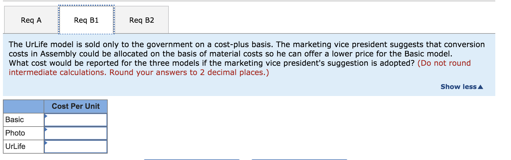 the components included: Basic, Photo, and UrLife. Production takes place in two