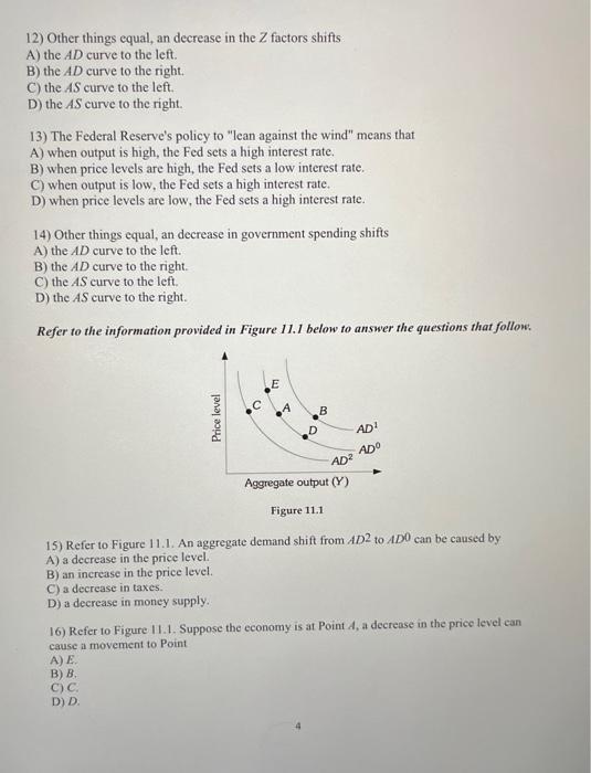  12) Other things equal, an decrease in the Z factors shifts