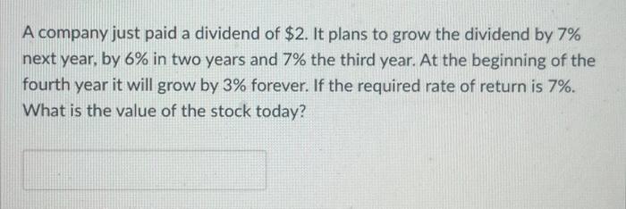  Answer using microsoft excel please A company just paid a dividend