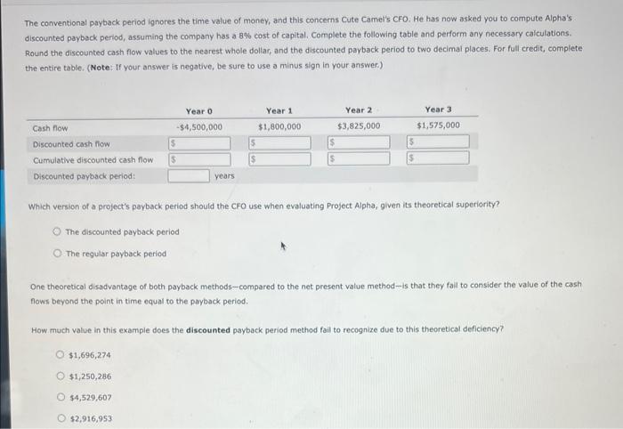 payback period that helps in their capital budgeting decisions. Consider the case