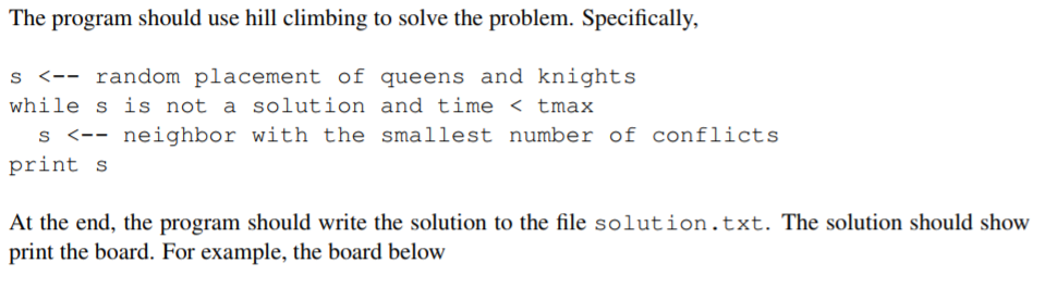 CODE WILL ASK YOU TO SELECT A NUMBER OF QUEENS, KNIGHTS, AND