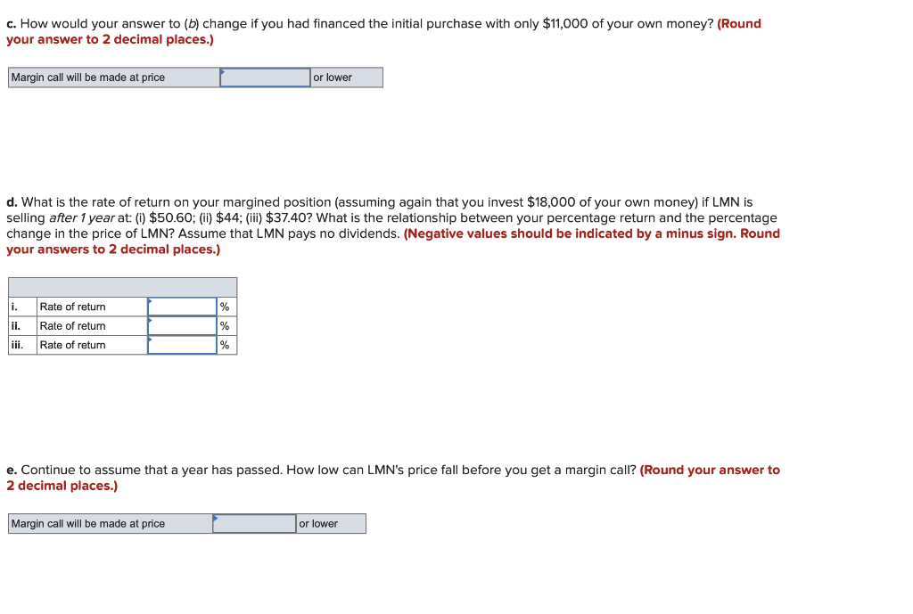  c. How would your answer to (b) change if you had