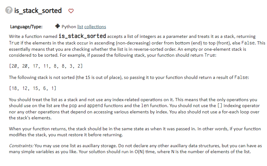  Language/Type: Python list collections Write a function named is_stack_sorted accepts a