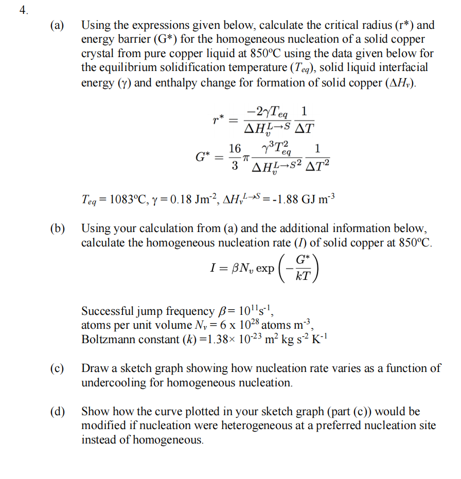 a) Using the expressions given below, calculate the critical radius (r)