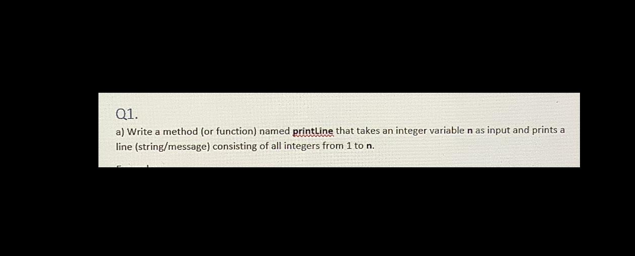 named printline that takes an integer variable n as input and prints