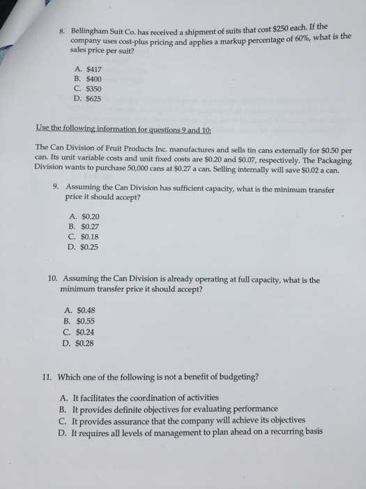  Bellingham Suit Co. has received a shipment of suits that cost