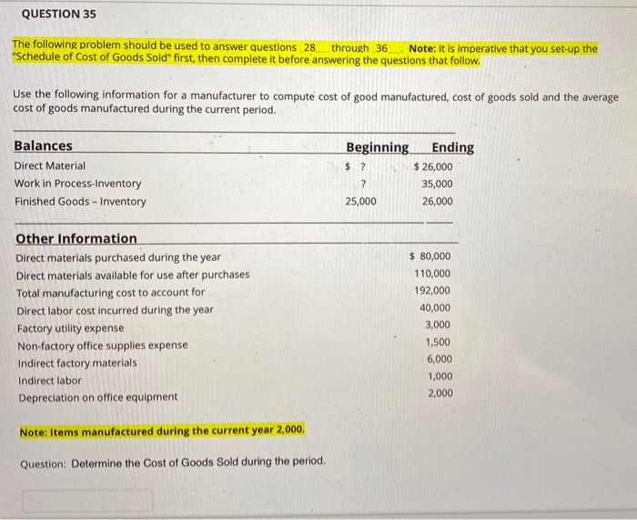  QUESTION 35 The following problem should be used to answer questions
