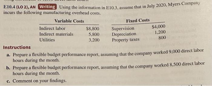  E10.4 (LO 2), AN Writing Using the information in E10.3, assume