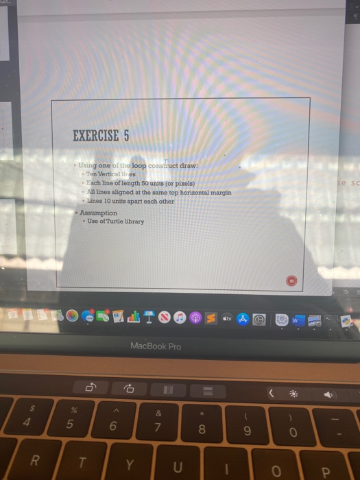 python EXERCISE 5 se so . Using one of the loop construct