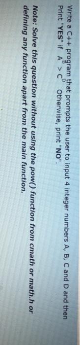  Write a C++ program that prompts the user to input 4