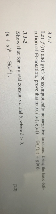  Let f(n) and g(n) be asymptotically nonnegative functions. Using the basic