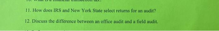  11. How does IRS and New York State select returns for