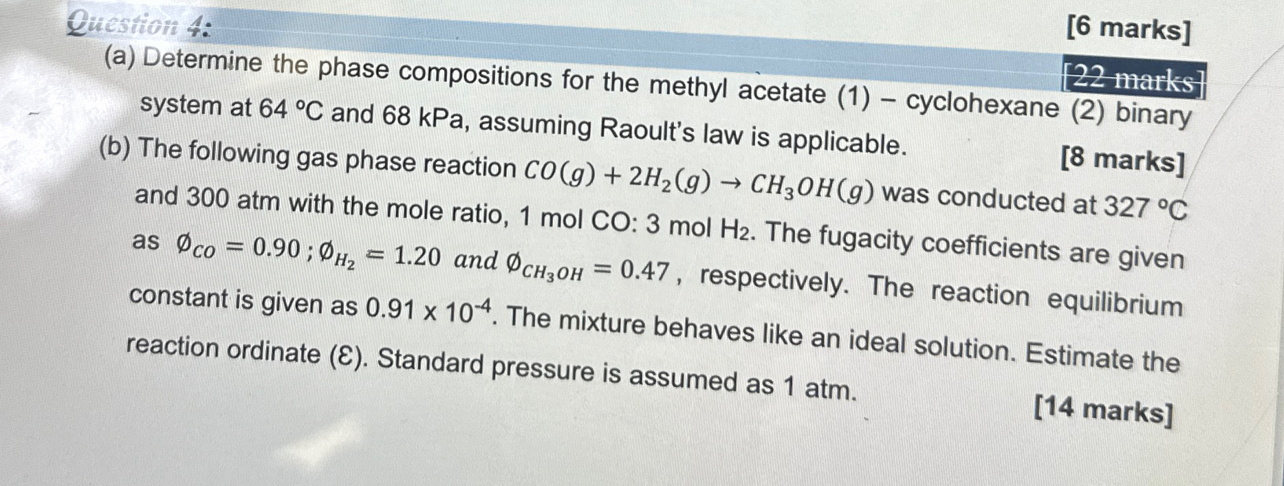  Question4: [6 marks] (a) Determine the phase compositions for the methyl