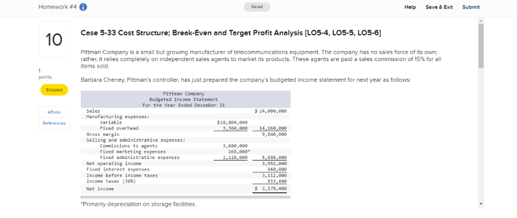  Homework #4 Saved Help Save & Exit Submit Case 5-33 Cost