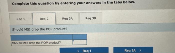 questions displayed below! Moming Sky, Inc. (M5), manufactures and sells computer games.