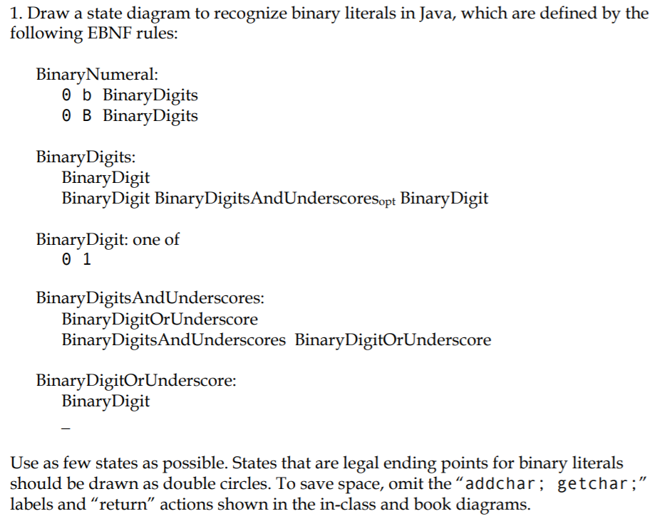 1. Draw a state diagram to recognize binary literals in Java,