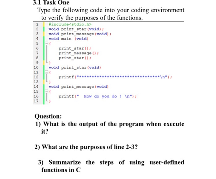  By using c++ programming 3.1 Task One Type the following code