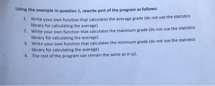 total grades (total grade out 100) Using "for loops", "Functions", and "Lists"